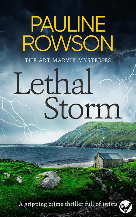 Lethal Storm, an Art Marvik Mystery Thriller by Pauline Rowson