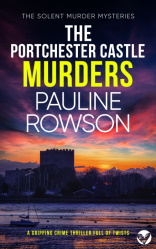 The setting for DI Andy Horton THE PORTCHESTER CASTLE MURDERS